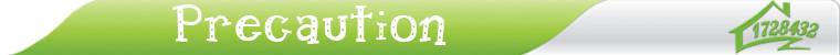 Precaution